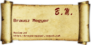 Brausz Megyer névjegykártya